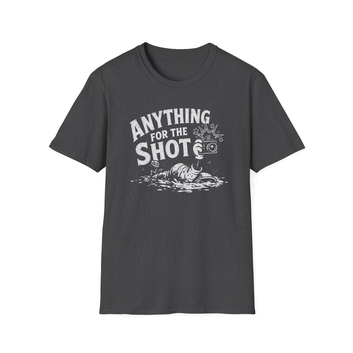 Anything for the Shot T-Shirt