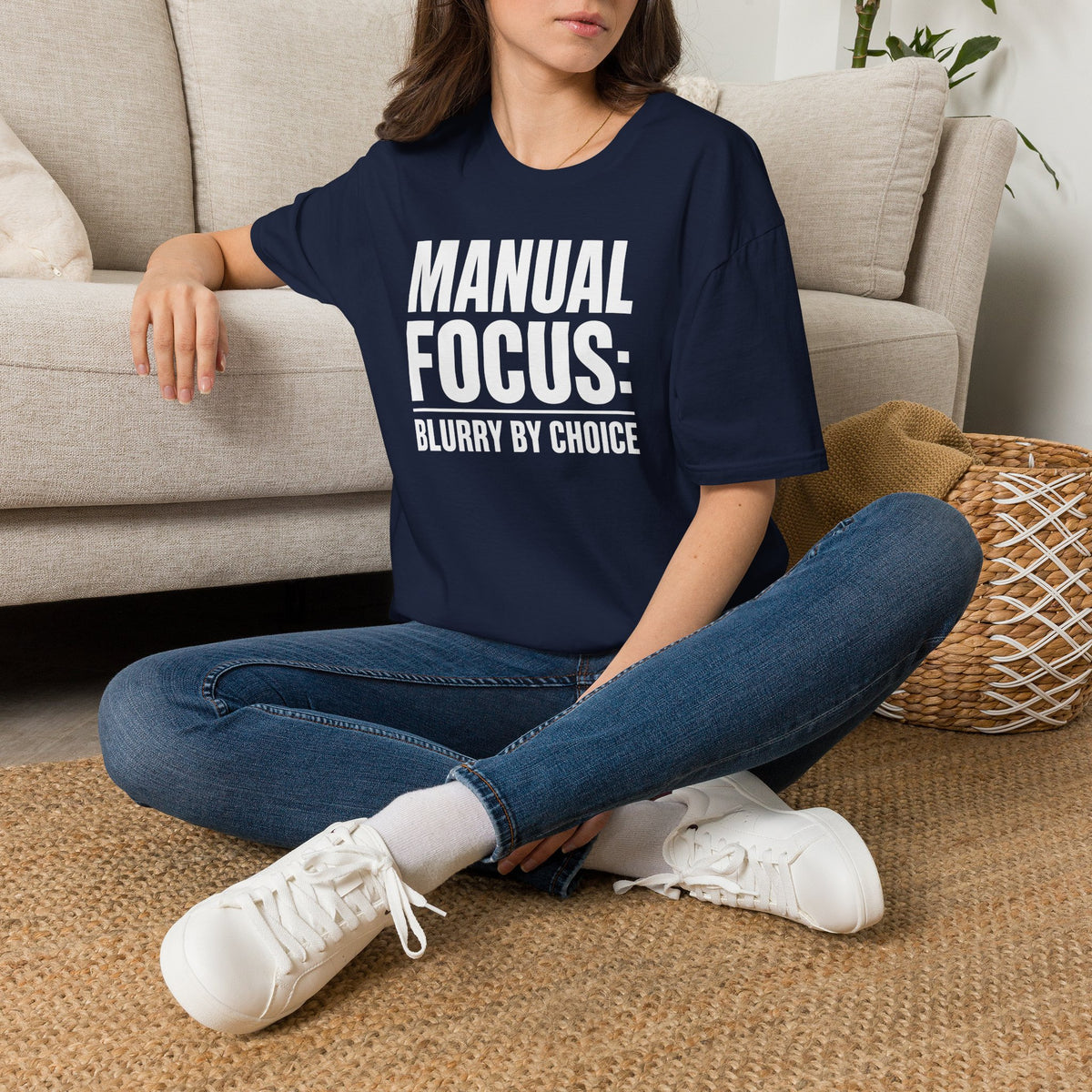 Manual focus: Blurry By Choice T-Shirt