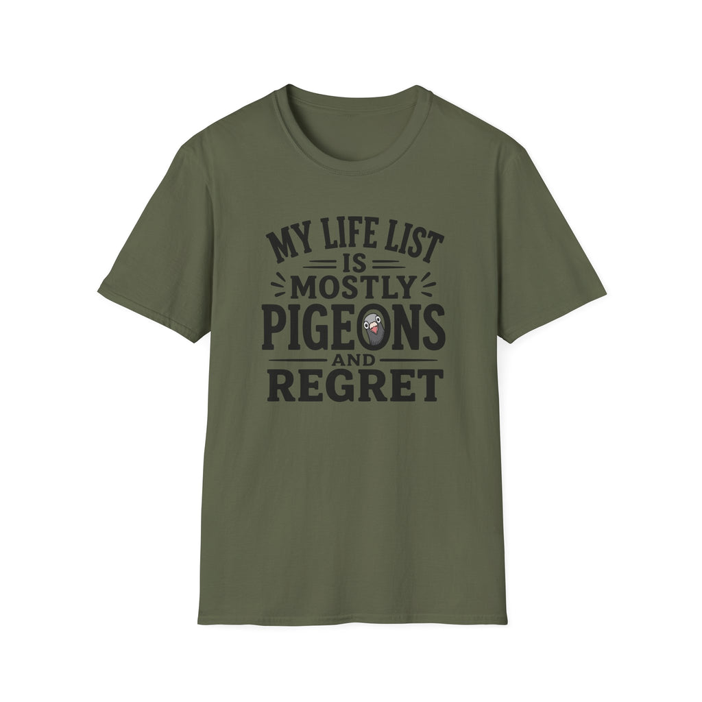 My Life is Mostly Pigeons and Regret T-Shirt