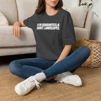 For Guarantees, Shoot Landscapes T-Shirt