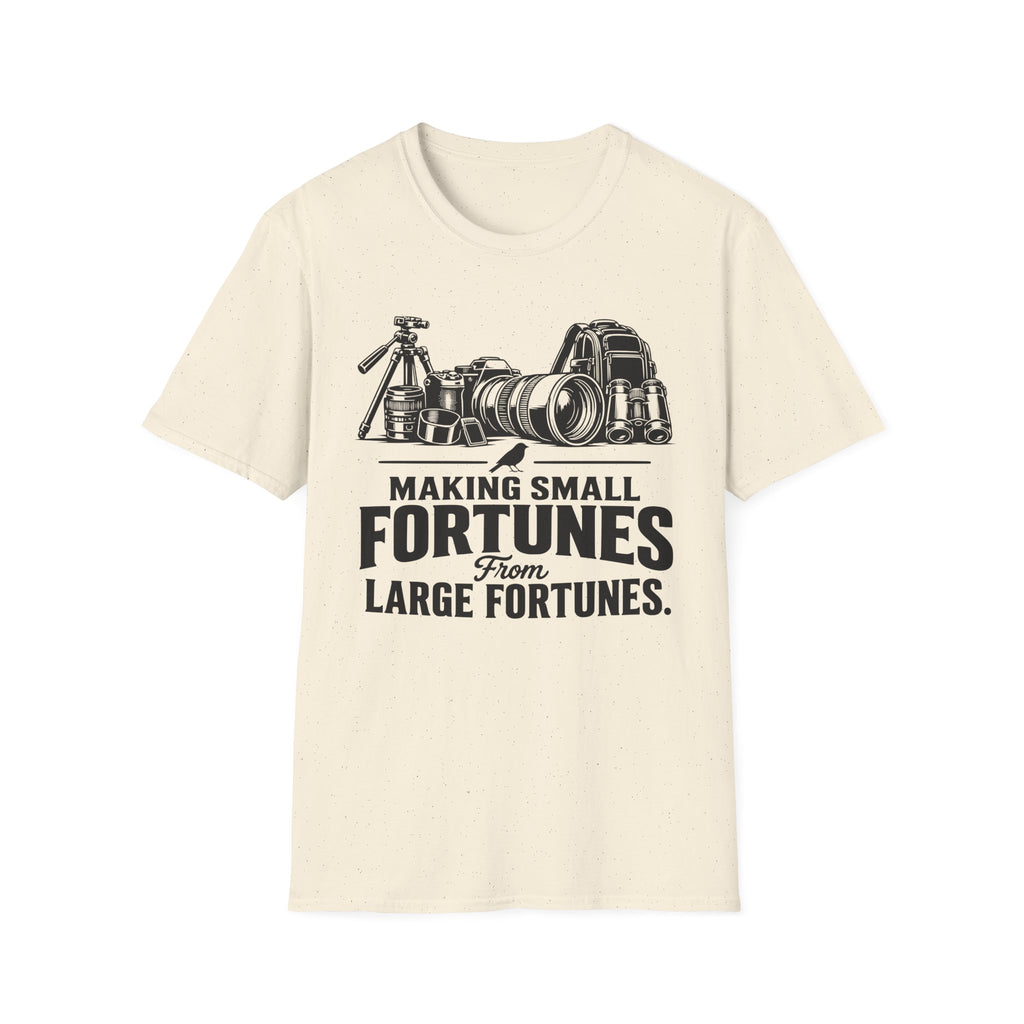 Making Small fortunes from Large Fortunes T-Shirt