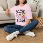 Easily Distracted By Birds T-Shirt