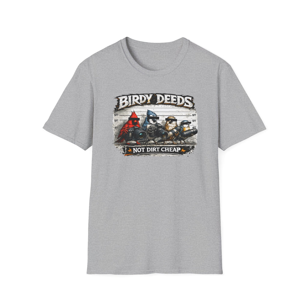 Birdy Deeds Not Dirt Cheap T-Shirt