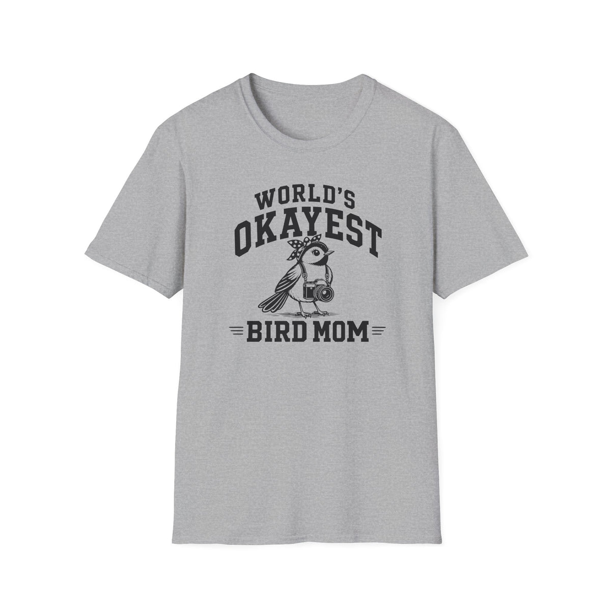 Worlds Okayest Mom T-Shirt