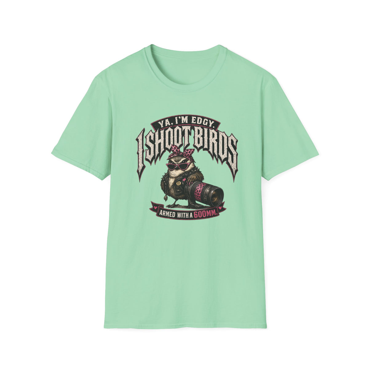 Edgy I Shoot Birds  - T-Shirt