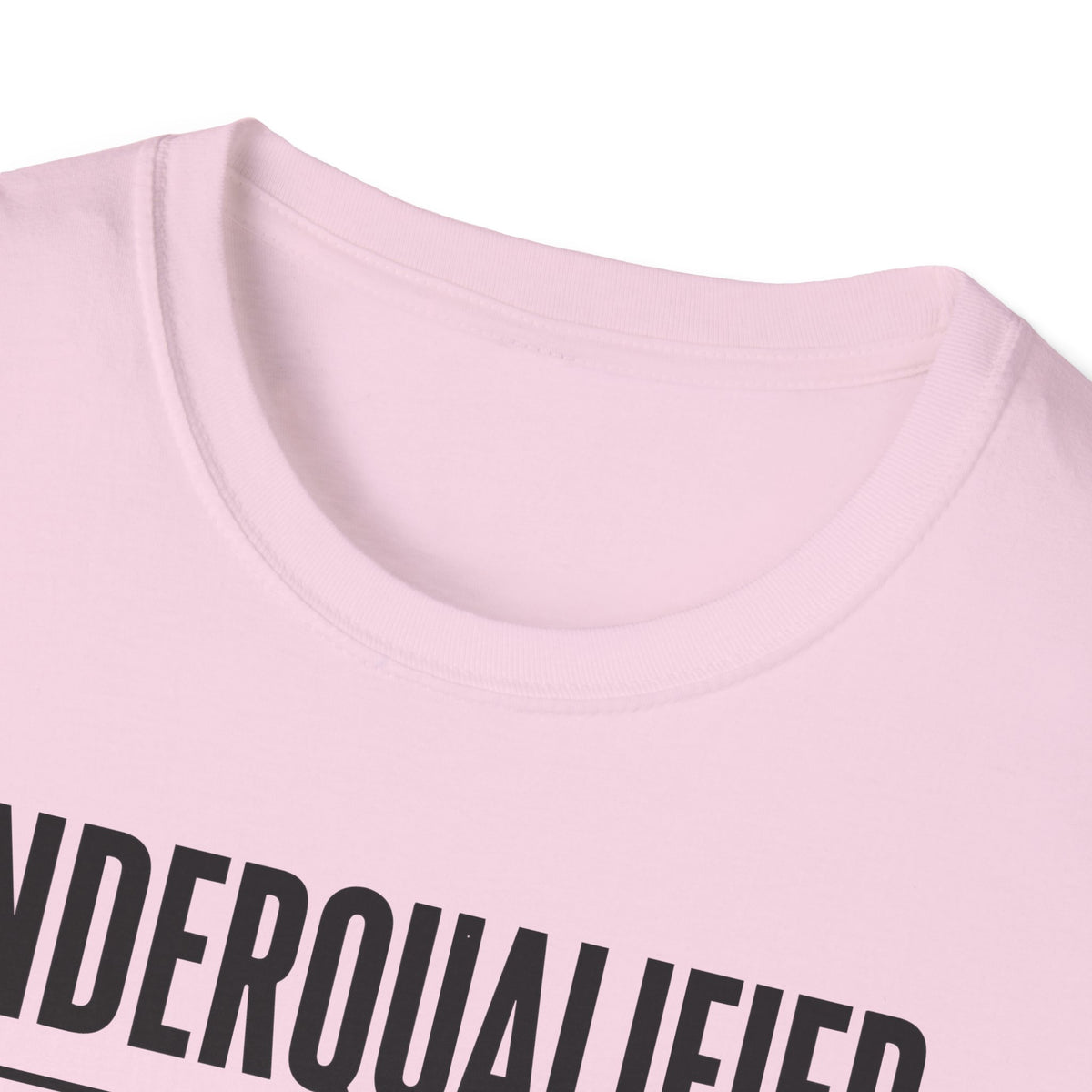 Underqualified. Overlensed. T-Shirt