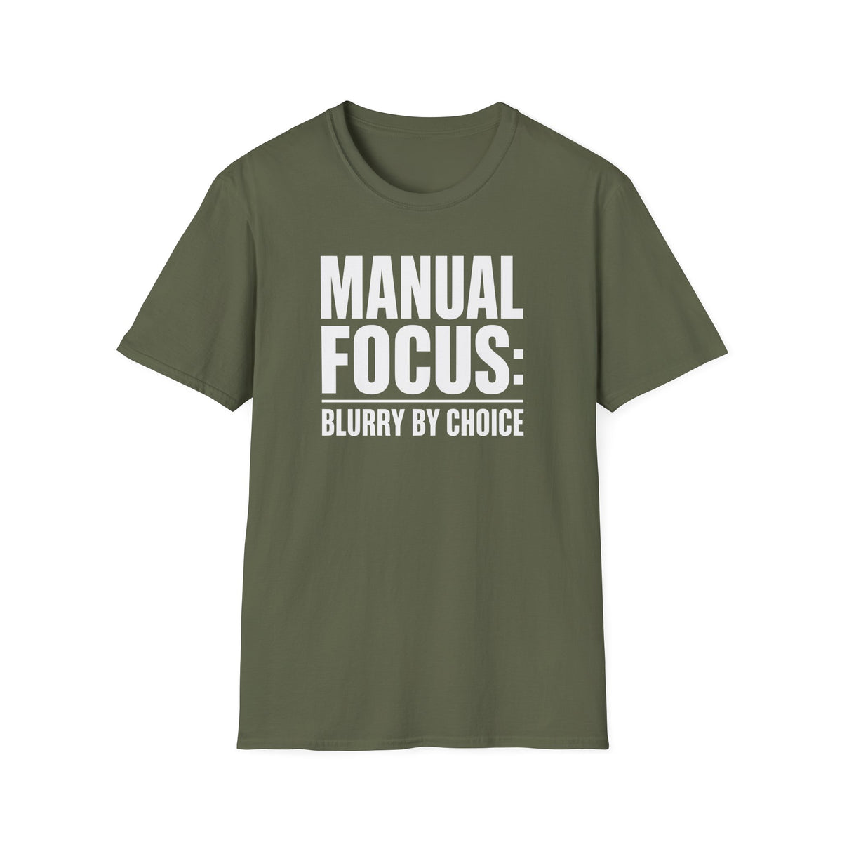 Manual focus: Blurry By Choice T-Shirt