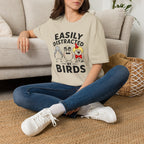 Easily Distracted By Birds T-Shirt