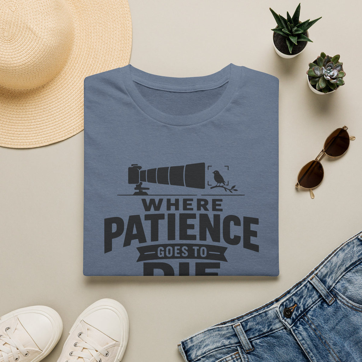 Where Patience Goes to Die T-Shirt