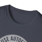 I Use Autofocus Every Time  T-Shirt