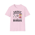 Easily Distracted By Birds T-Shirt