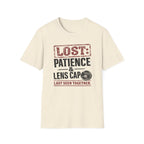 LOST: Patience and Lens Cap Last Seen Together T-Shirt