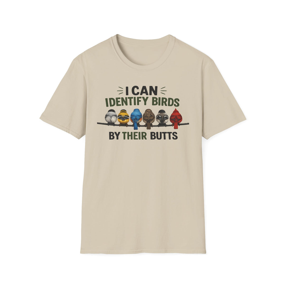 I Can Identify Birds By Their Butts T-Shirt