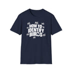 How to Identify Birds -ME ME ME T-Shirt