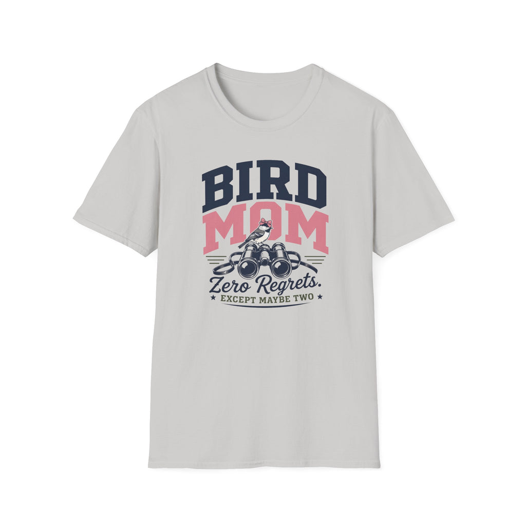 Bird Mom Zero Regrets T-Shirt