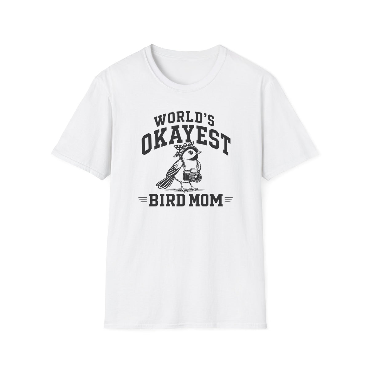 Worlds Okayest Mom T-Shirt
