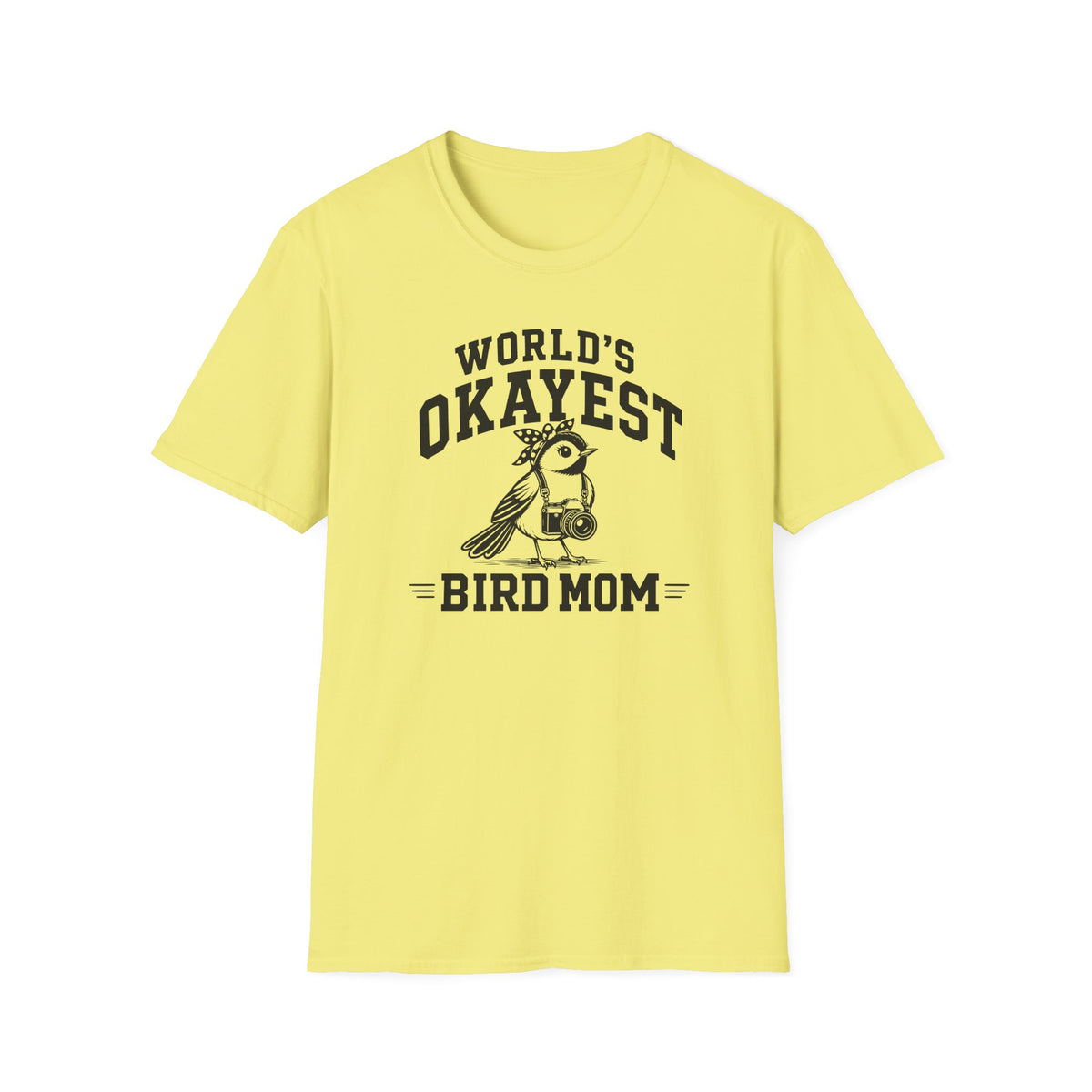 Worlds Okayest Mom T-Shirt