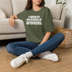 My Wife Thought This Was a Phase T-Shirt