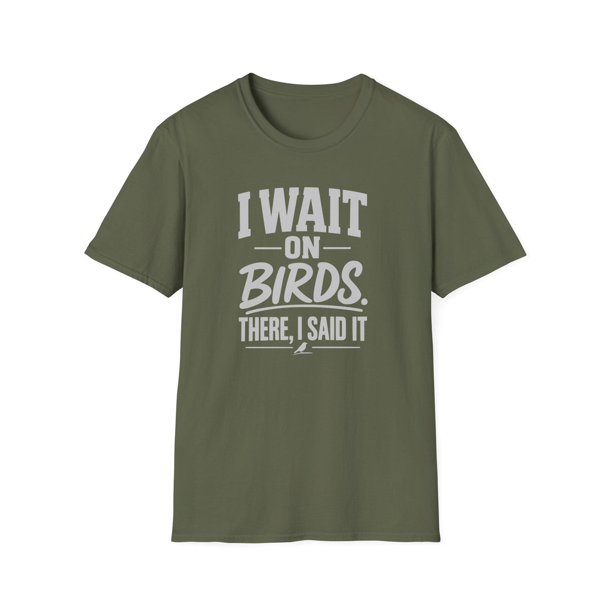 I Wait on Birds T-Shirt