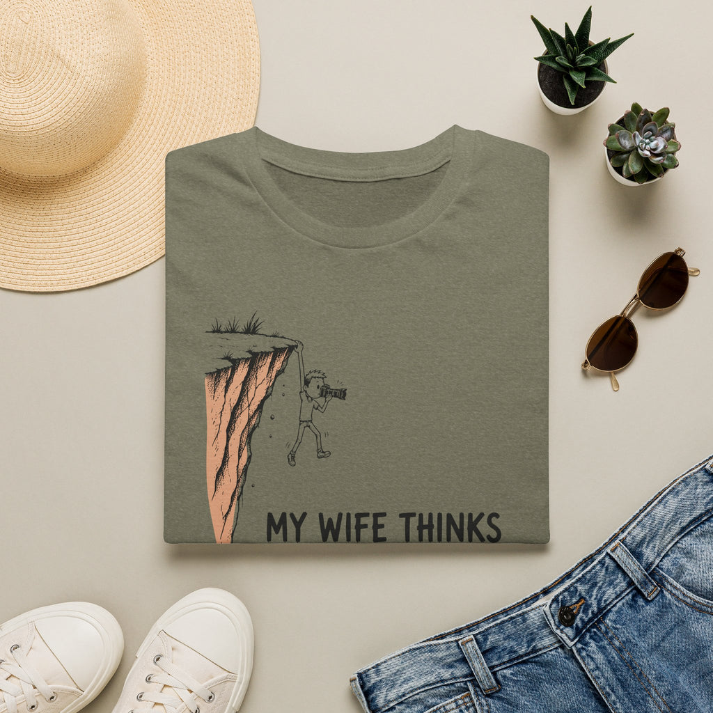 My Wife Thinks I Am This Obsessed T-Shirt
