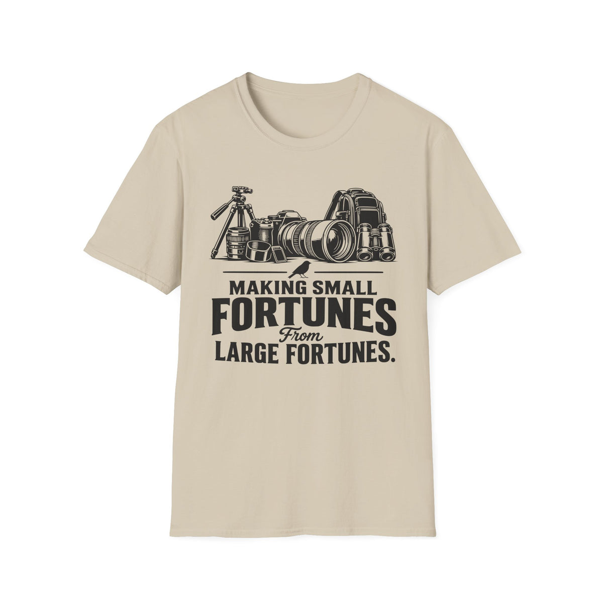 Making Small fortunes from Large Fortunes T-Shirt