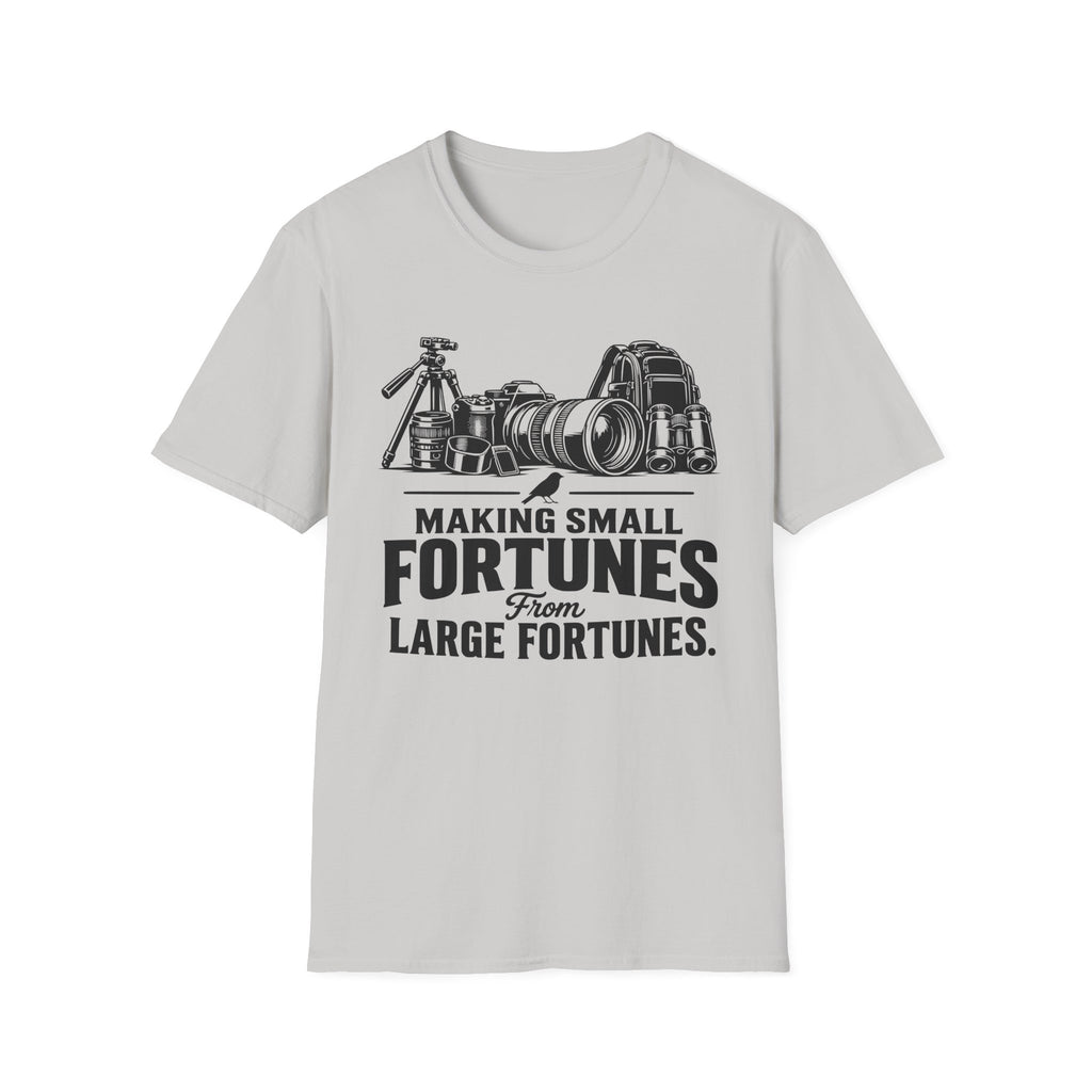 Making Small fortunes from Large Fortunes T-Shirt