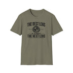 The Best Lens is Always The Next Lens T-Shirt