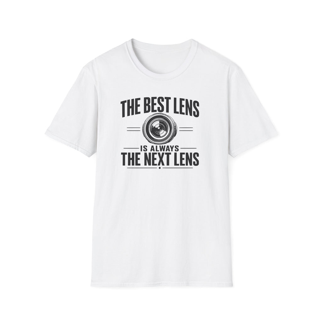 The Best Lens is Always The Next Lens T-Shirt