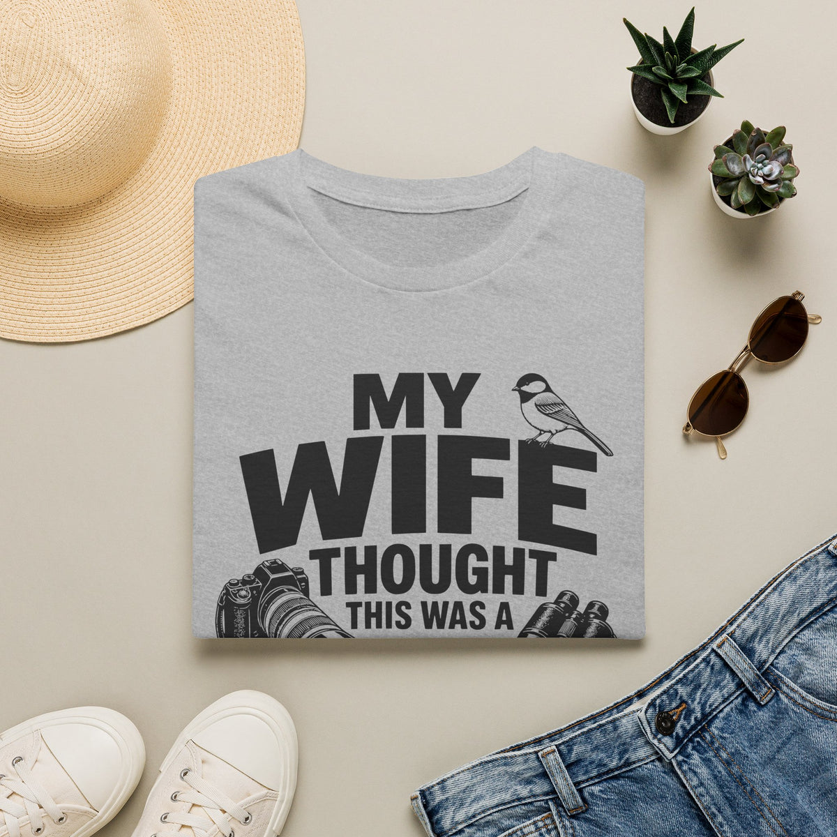 My Wife Thought This Was a Phase T-Shirt