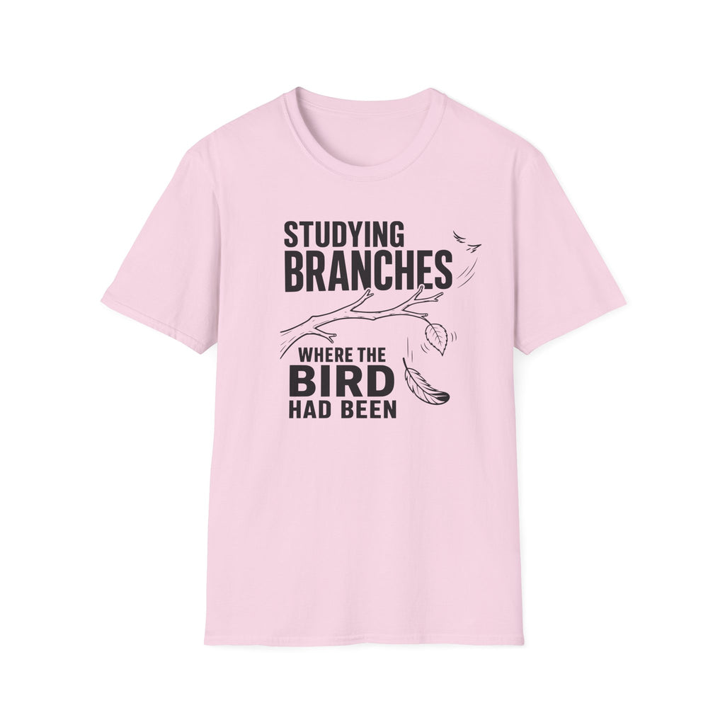 Studying Branches Where the Bird Had Been T-Shirt