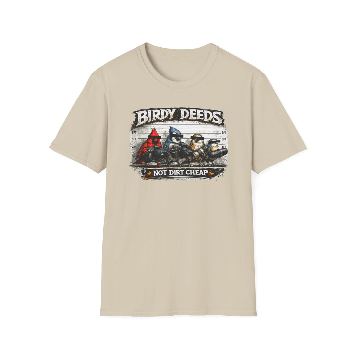 Birdy Deeds Not Dirt Cheap T-Shirt