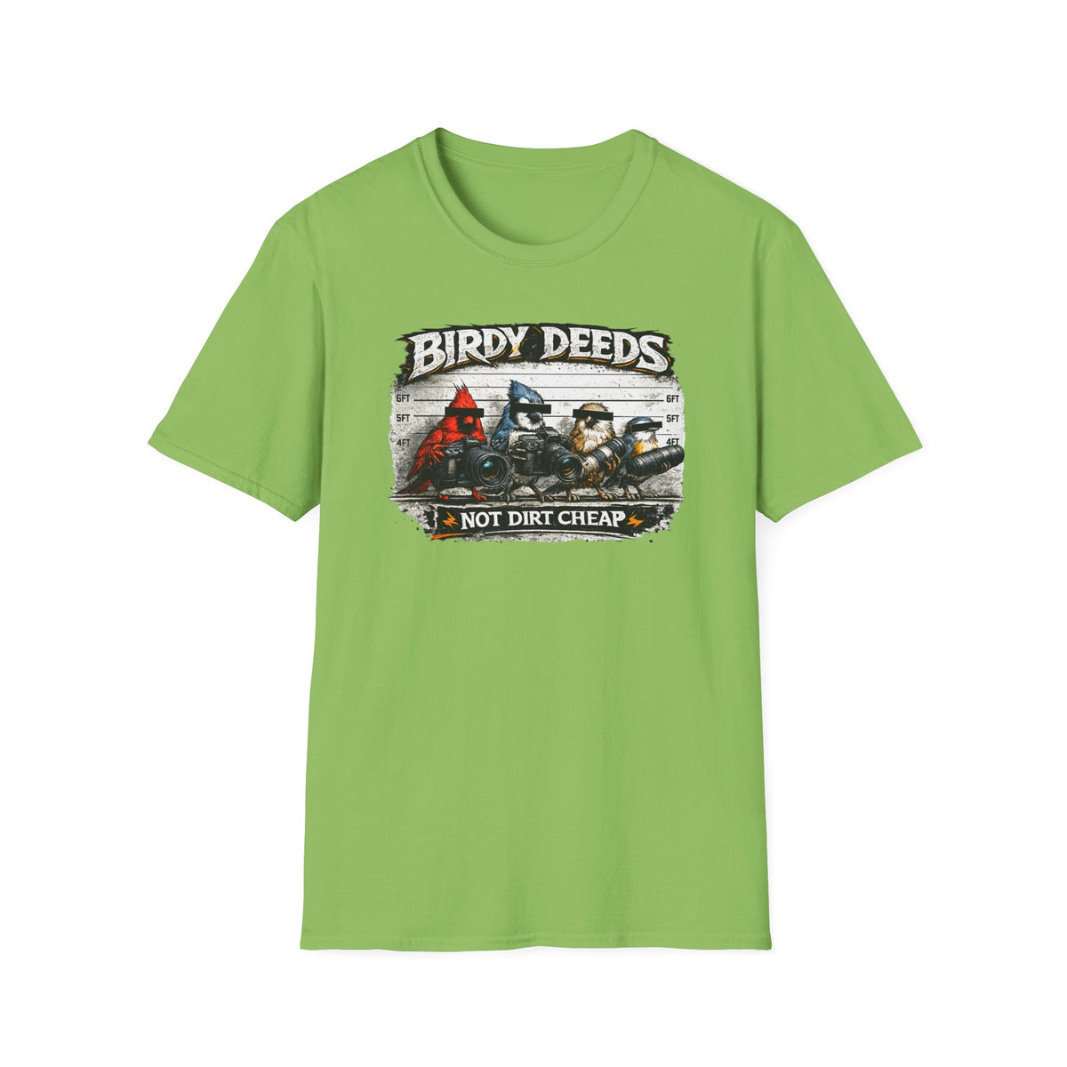 Birdy Deeds Not Dirt Cheap T-Shirt