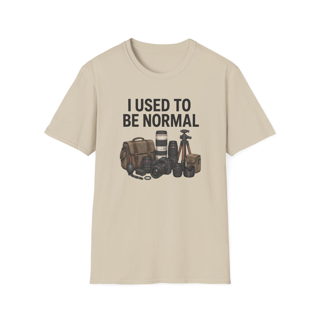 I Used to Be Normal T-Shirt