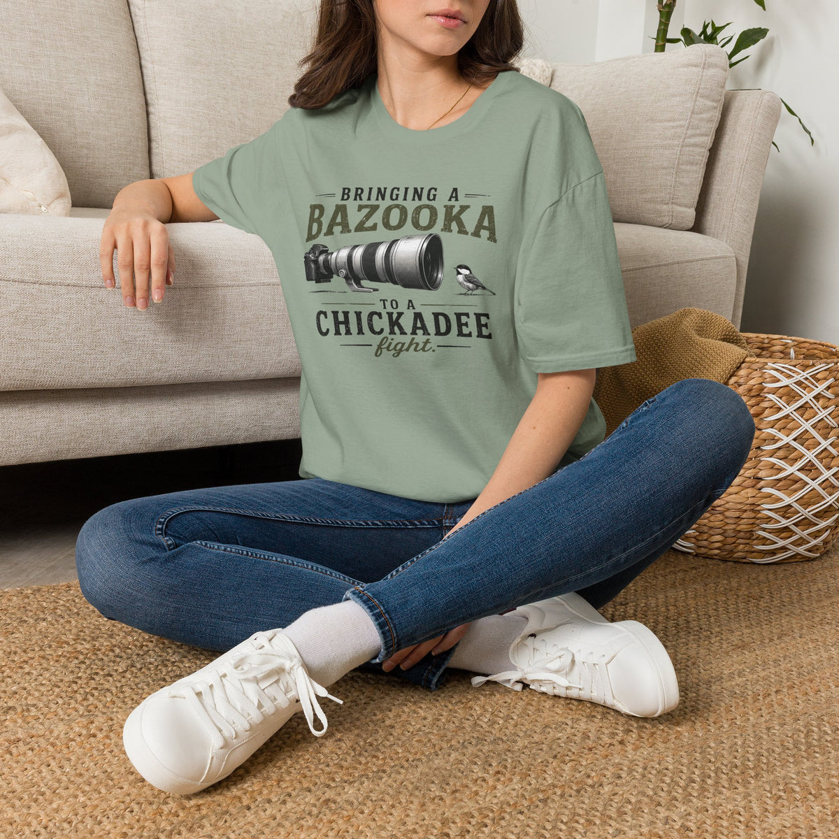 Bringing a Bazooka to a Chickadee Fight T-Shirt