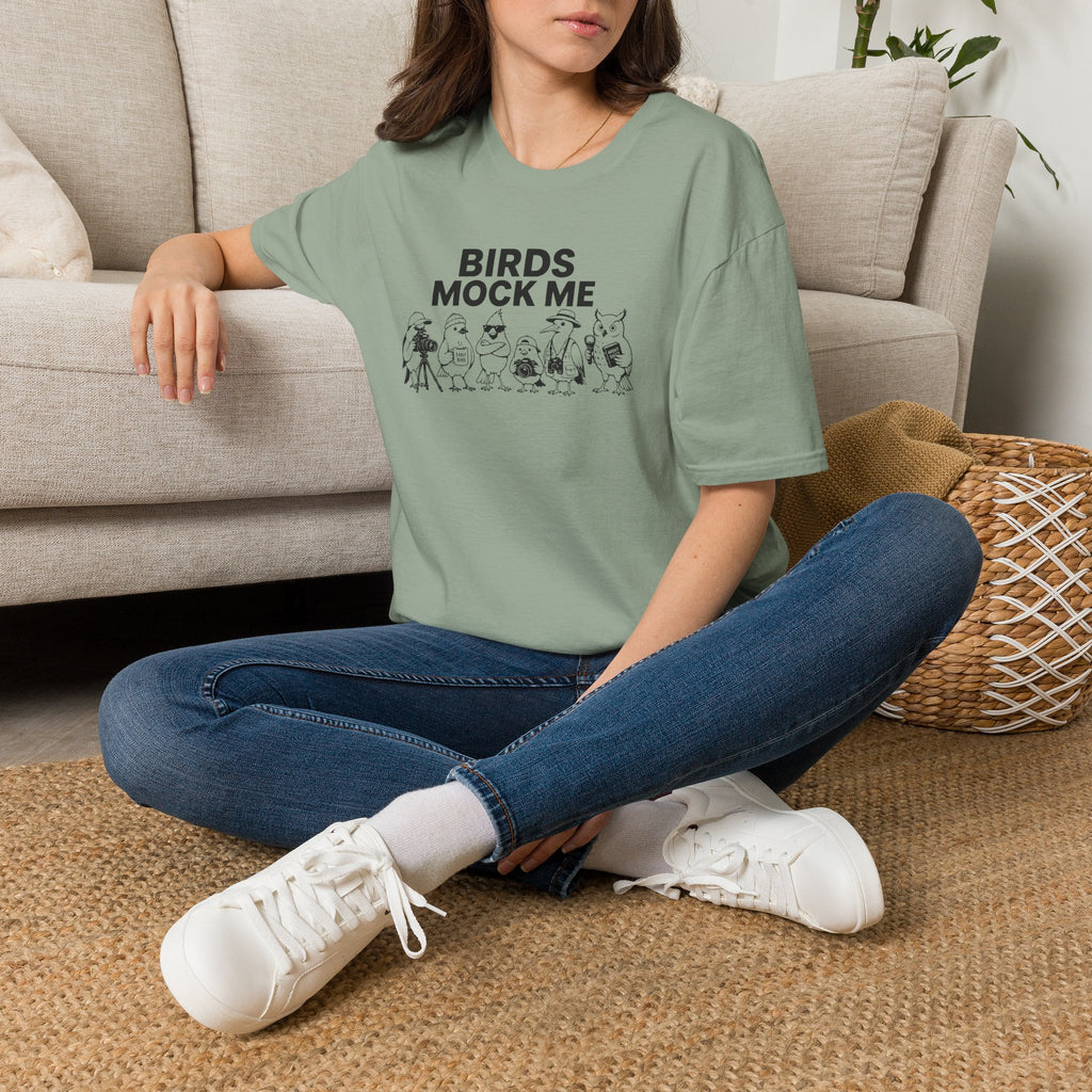 Birds Mock Me T-Shirt