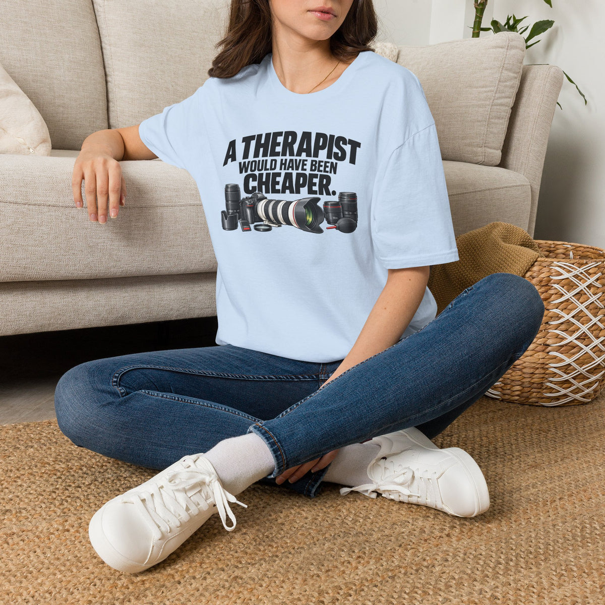 A Therapist Would Have Been Cheaper T-Shirt