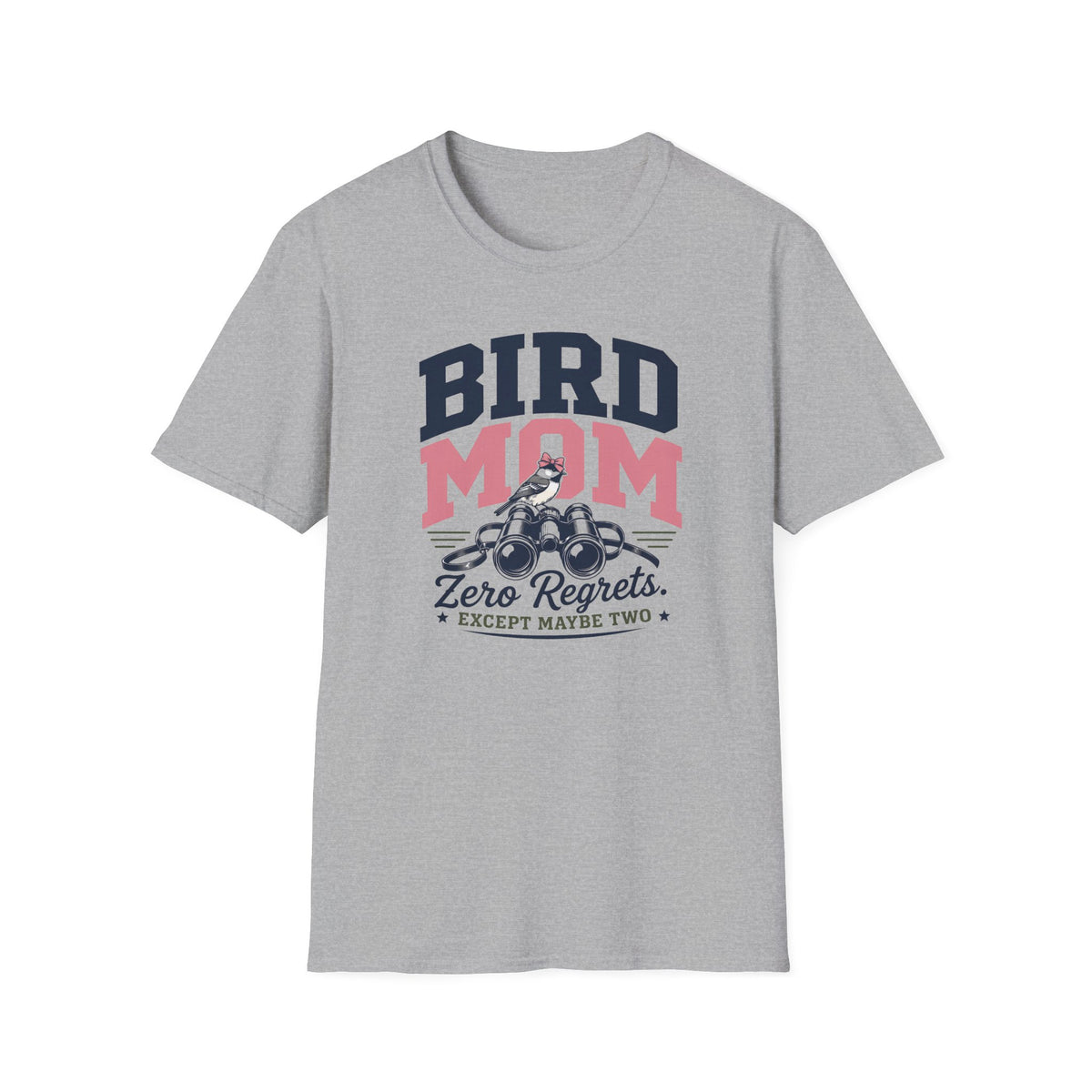 Bird Mom Zero Regrets T-Shirt