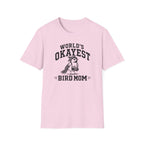 Worlds Okayest Mom T-Shirt