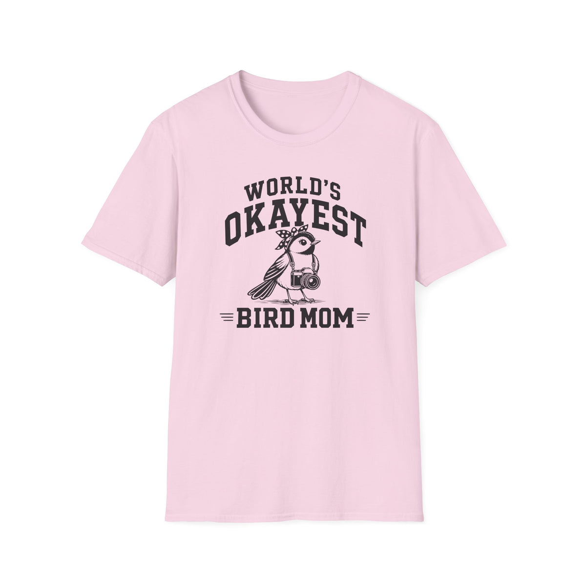 Worlds Okayest Mom T-Shirt