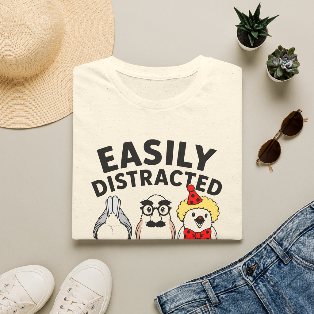 Easily Distracted By Birds T-Shirt