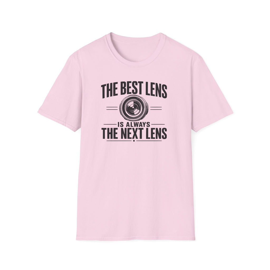 The Best Lens is Always The Next Lens T-Shirt
