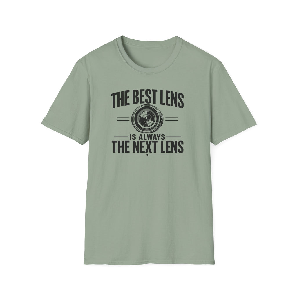 The Best Lens is Always The Next Lens T-Shirt