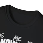 How to Identify Birds -ME ME ME T-Shirt