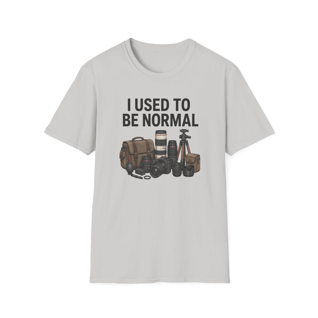 I Used to Be Normal T-Shirt