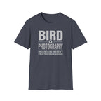 Because Mountains Weren't Frustrating Enough T-Shirt