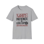 LOST: Patience and Lens Cap Last Seen Together T-Shirt