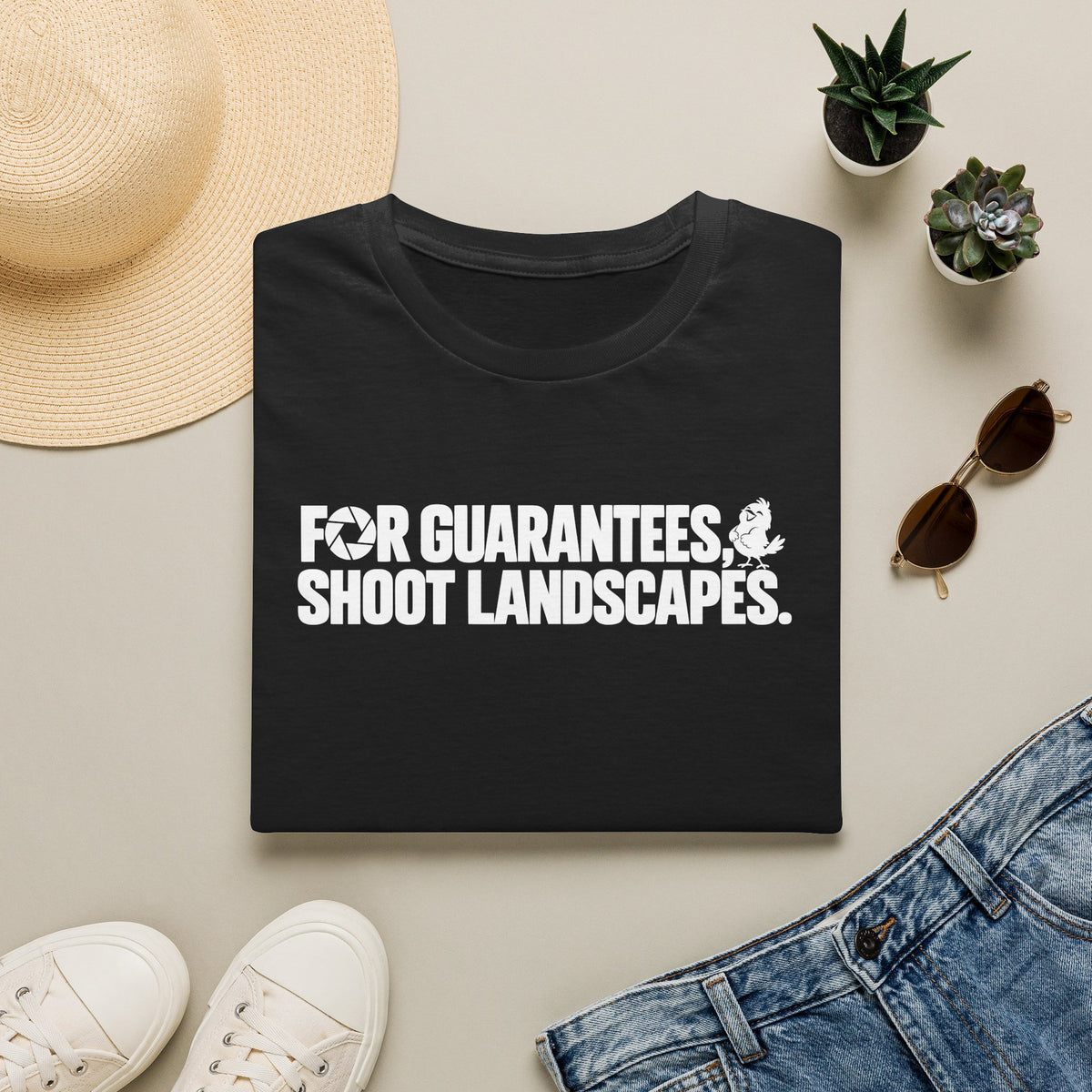 For Guarantees, Shoot Landscapes T-Shirt