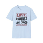 LOST: Patience and Lens Cap Last Seen Together T-Shirt