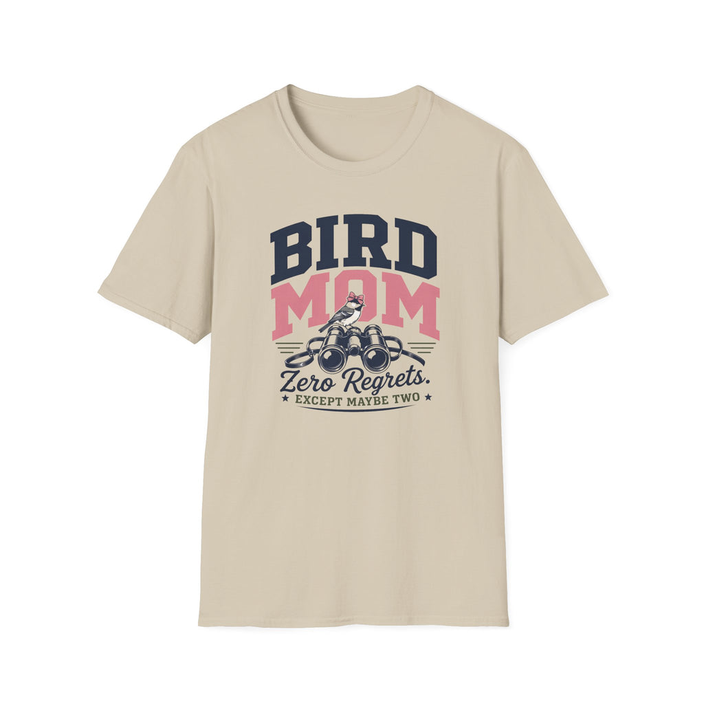 Bird Mom Zero Regrets T-Shirt