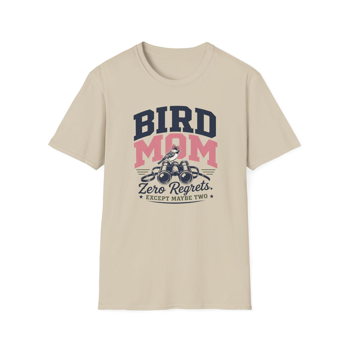 Bird Mom Zero Regrets T-Shirt